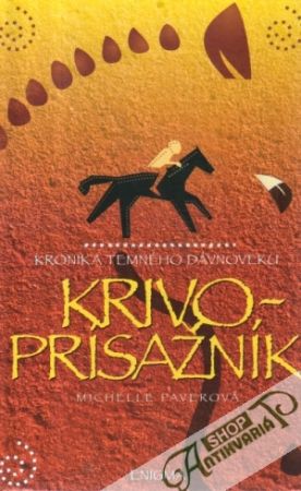 Krivoprísažník - Paverová Michelle