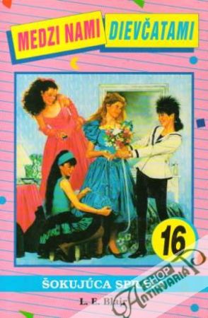 Medzi nami dievčatami 16. - Šokujúca správa - Blair L.E.