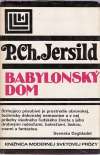 Jersild Per Christian - Babylonský dom