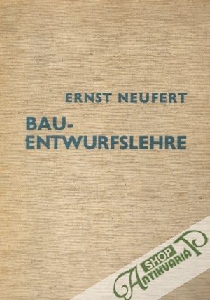 Bau-Entwurfslehre - Neufert Ernst