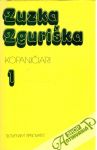 Zguriška Zuzka - Kopaničiari