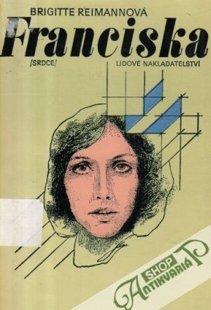 Franciska - Reimannová Brigitte