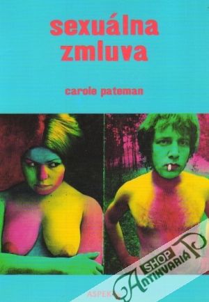 Sexuálna zmluva - Pateman Carole