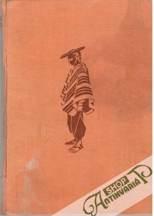 Cez Kordillery - Hanzelka Jiří, Zikmund Miroslav