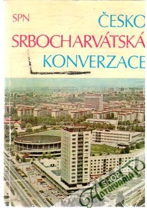Obal knihy Česko - srbocharvátská konverzace