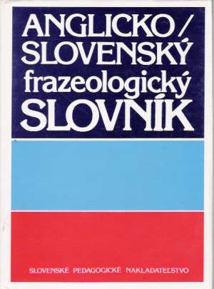 Obal knihy Anglicko - slovenský frazeologický slovník