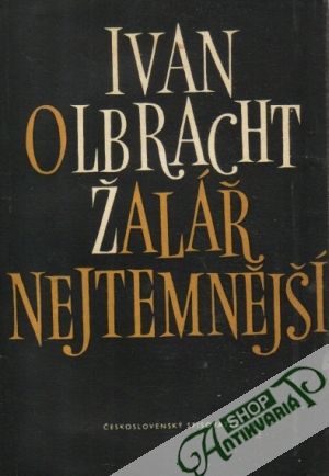 Žalář nejtemnější - Olbracht Ivan