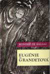 Balzac Honoré - Eugénie Grandetová