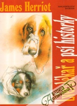 Zvěrolékař a psí historky - Herriot James