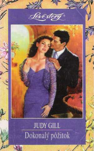 Dokonalý pôžitok - Gill Judy
