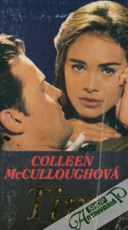 Tim - McCulloughová Colleen