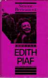 Berteautová Simone - Edith Piaf