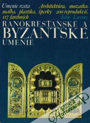 Obal knihy Ranokresťanské a byzantské umenie