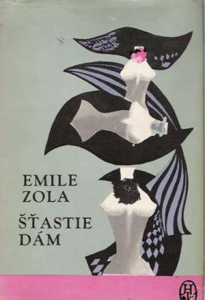 Šťastie dám - Zola Emile