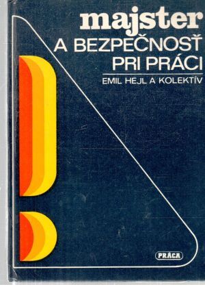 Obal knihy Majster a bezpečnost pri práci