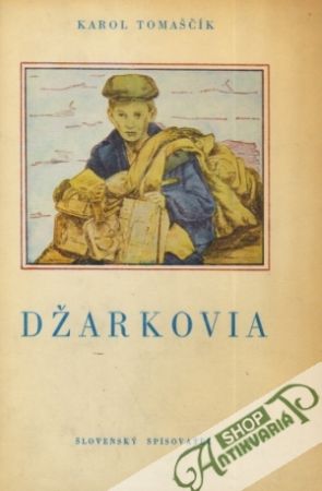 Džarkovia - Tomaščík Karol