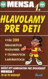 Allen Robert - Hlavolamy pre deti 1. - Mensa