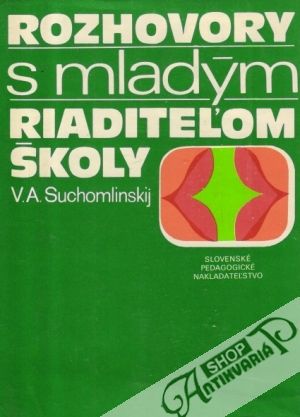 Obal knihy Rozhovory s mladým riaditeľom školy