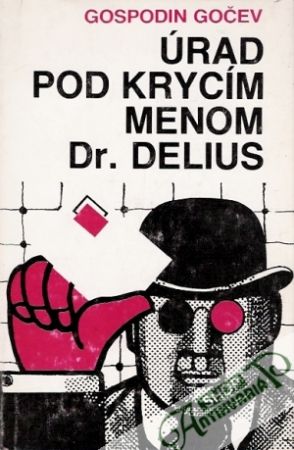 Obal knihy Úrad pod krycím menom Dr. Delius