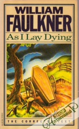 As I Lay Dying - Faulkner William