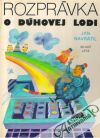 Navrátil Ján - Rozprávka o dúhovej lodi 