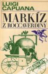 Capuana Luigi - Markíz z Roccaverdiny