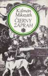 Mikszáth Kálmán - Čierny záprah