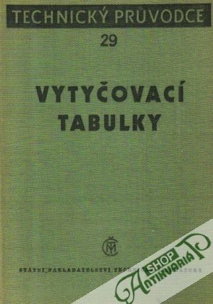 Vytyčovací tabulky - Klimeš F., Loskot F.