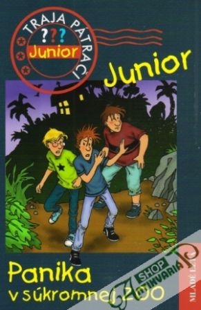 Traja pátrači Junior - Panika v súkromnej Zoo - Blanc Ulf