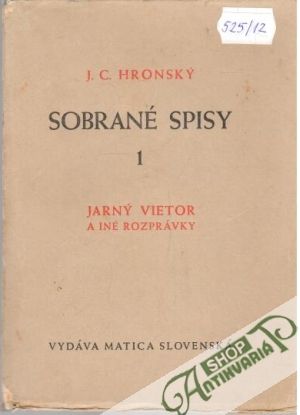 Sobrané spisy 1. (Jarný vietor a iné rozprávky) - Hronský Jozef Cíger