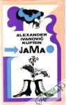 Kuprin Alexander Ivanovič - Jama