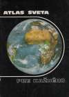 Kolektív autorov - Atlas sveta pre každého
