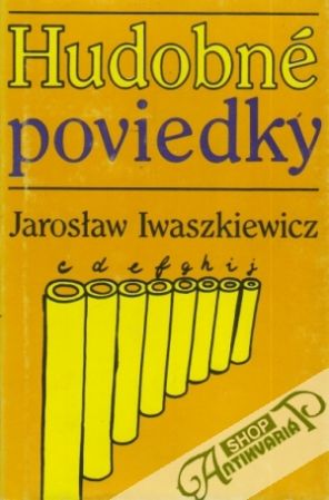 Hudobné poviedky - Iwaszkiewicz Jaroslaw