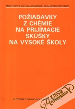 Obal knihy Požiadavky z chémie na príjmacie skúšky na vysoké školy