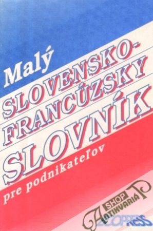 Obal knihy Malý slovensko-francúzsky slovník pre podnikateľov