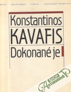 Dokonané je - Kavafis Konstantinos