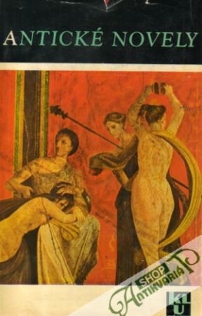 Antické novely - Kolektív autorov