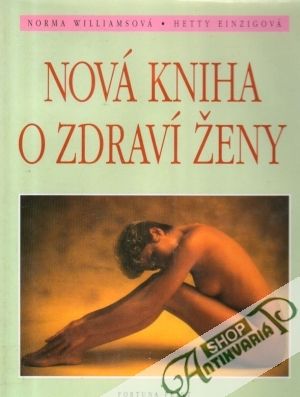 Obal knihy Nová kniha o zdraví ženy