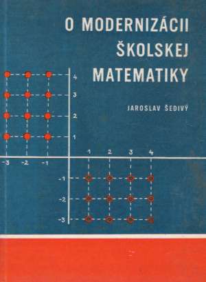 Obal knihy O modernizácii školskej matematiky