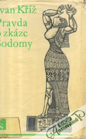 Obal knihy Pravda o zkáze Sodomy