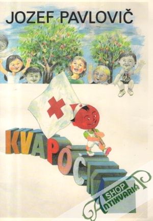 Kvapôčka - Pavlovič Jozef