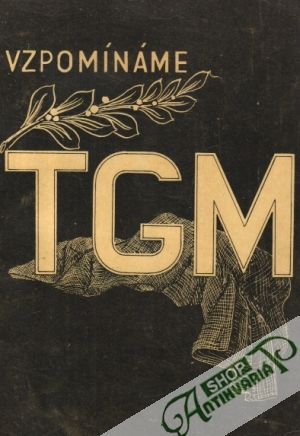 Vzpomínáme TGM - Kupčík Vladimír