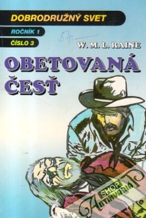 Obetovaná česť - Whitte Ch. P.