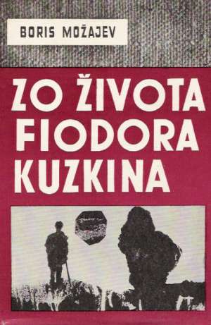 Obal knihy Zo života Fiodora Kuzkina