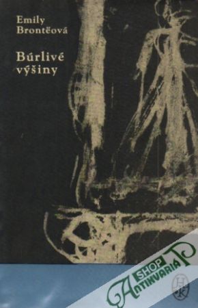 Búrlivé výšiny - Bronteová Emily