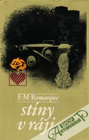 Stíny v ráji - Remarque Erich Maria