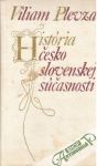 Plevza Viliam - História československej súčasnosti