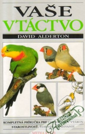 Vaše vtáctvo - Alderton David