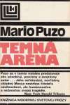 Puzo Mario - Temná aréna
