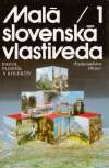 Plesník Pavol a kolektív - Malá slovenská vlastiveda 1.